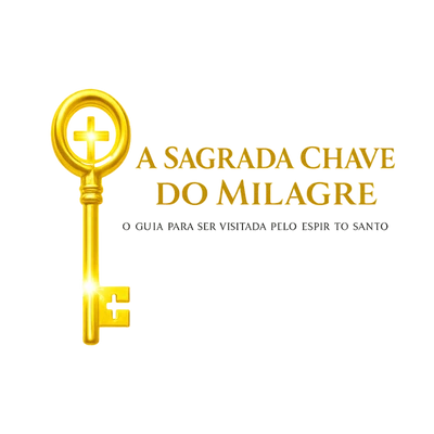 A Sagrada Chave do Milagre